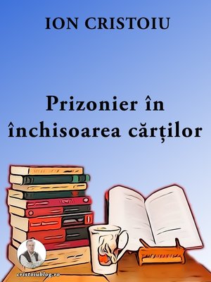 cover image of Prizonier în închisoarea cărților